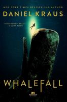 Enlarge cover image for Whalefall : a novel / Daniel Kraus.